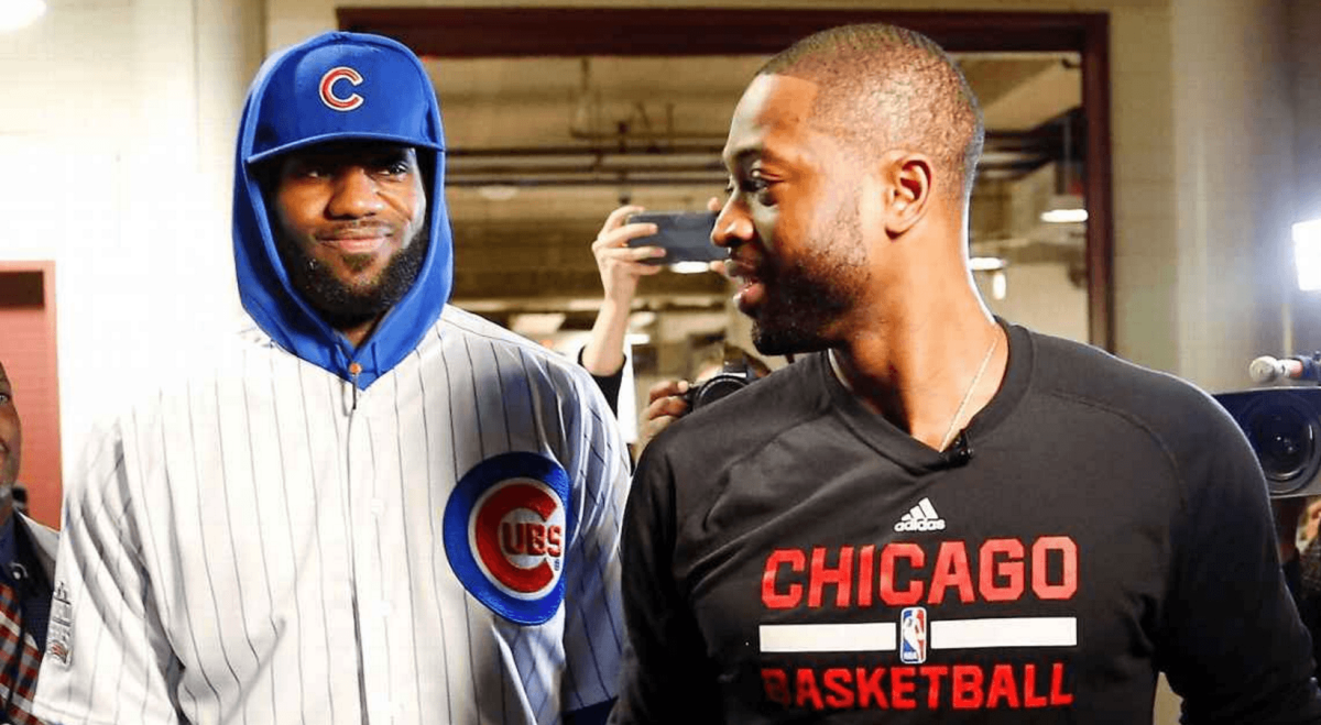 LeBron Dwyane Wade Cubs Bet