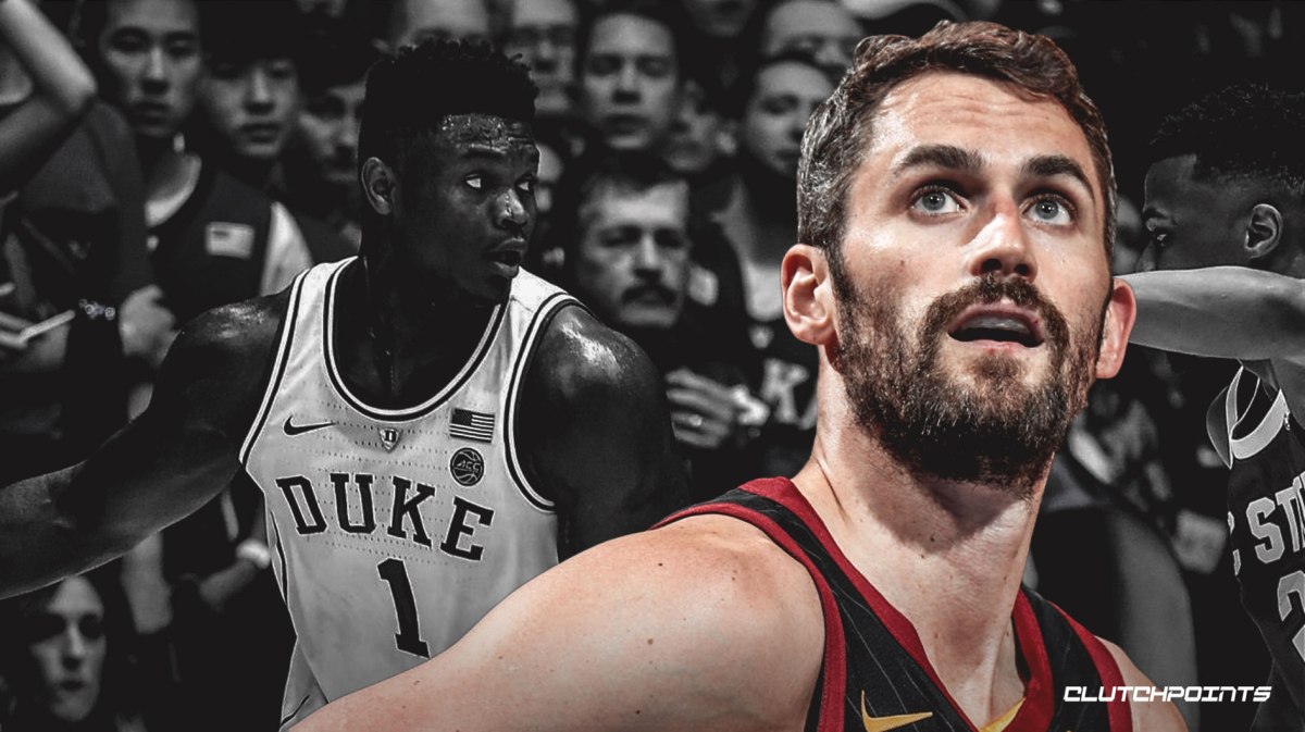 Cavs, Kevin Love, Zion Williamson