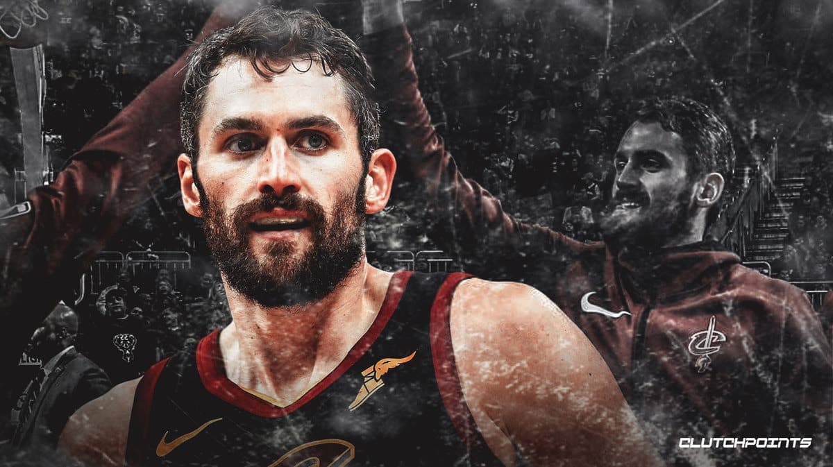 Kevin Love, Cavs