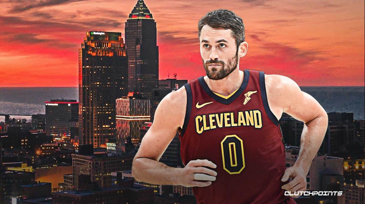 Kevin Love, Cavs