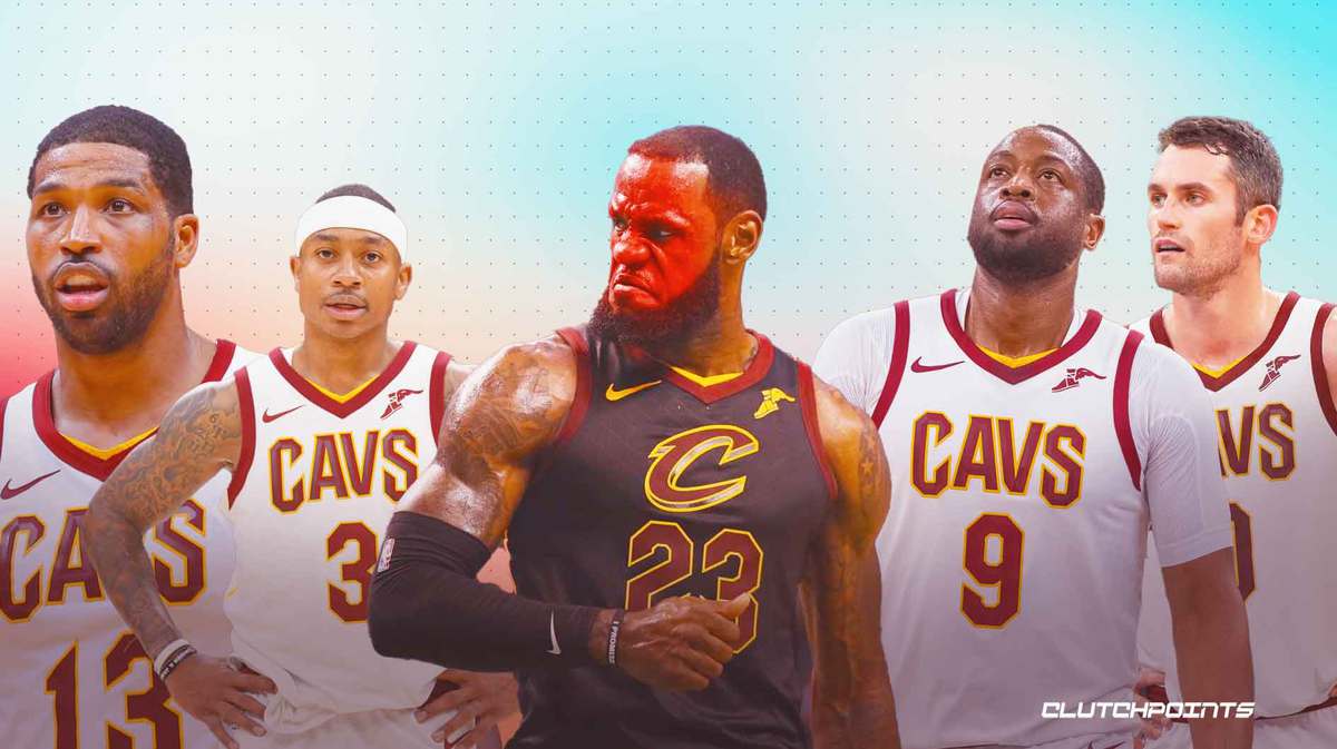 LeBron James, Cavs, Dwyane Wade, Isaiah Thomas, Kevin Love, Tristan Thompson