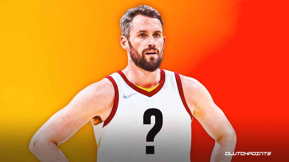 Cavs, Kevin Love