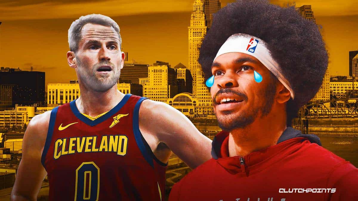 Cavs, Jarrett Allen, Kevin Love